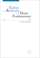 Cahiers de la recherche sur les droits fondamentaux, n° 21/2023
